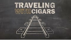 Traveling with Cigars